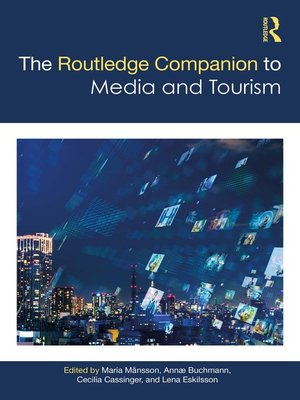 cover image of The Routledge Companion to Media and Tourism